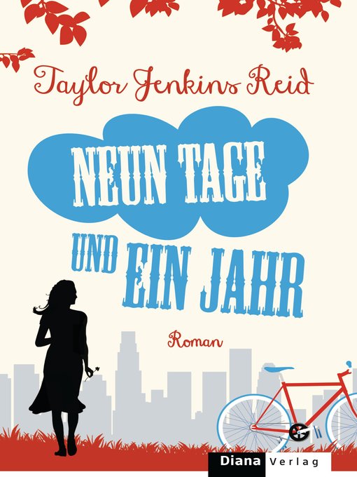 Title details for Neun Tage und ein Jahr: Roman by Taylor Jenkins Reid - Wait list